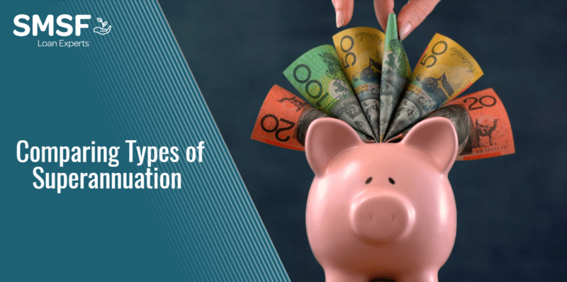 comparing types of superannuation